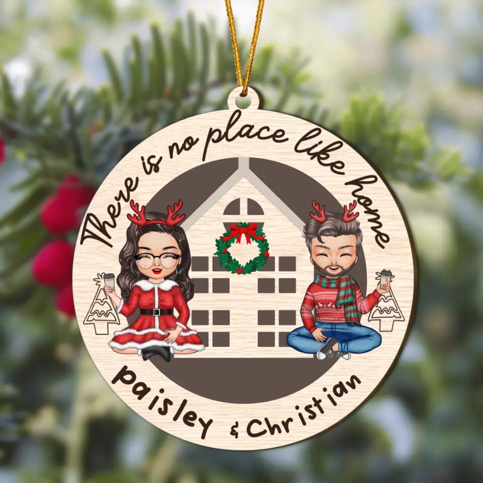 Personalized Wood Ornament - Gift For Couple - There Is No Place Like Home