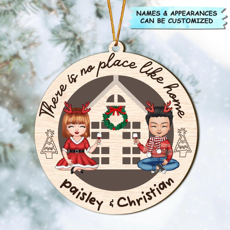 Personalized Wood Ornament - Gift For Couple - There Is No Place Like Home