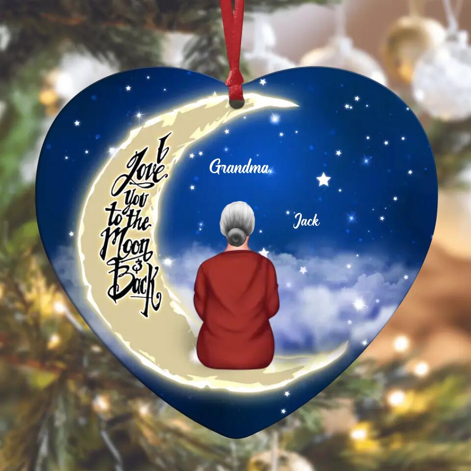 Personalized Aluminium Ornament - Gift For Grandma - I Love You To The Moon And Back