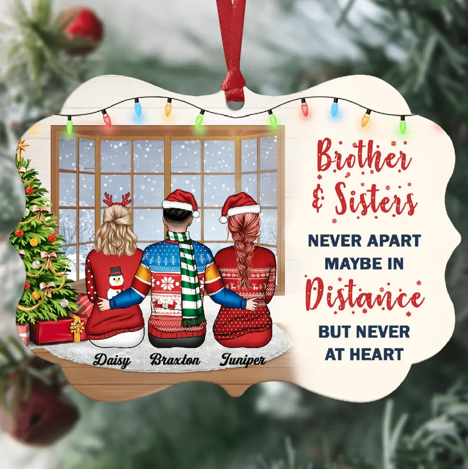 Personalized Aluminium Ornament - Gift For Sibling - Life Is Better With Brothers & Sisters