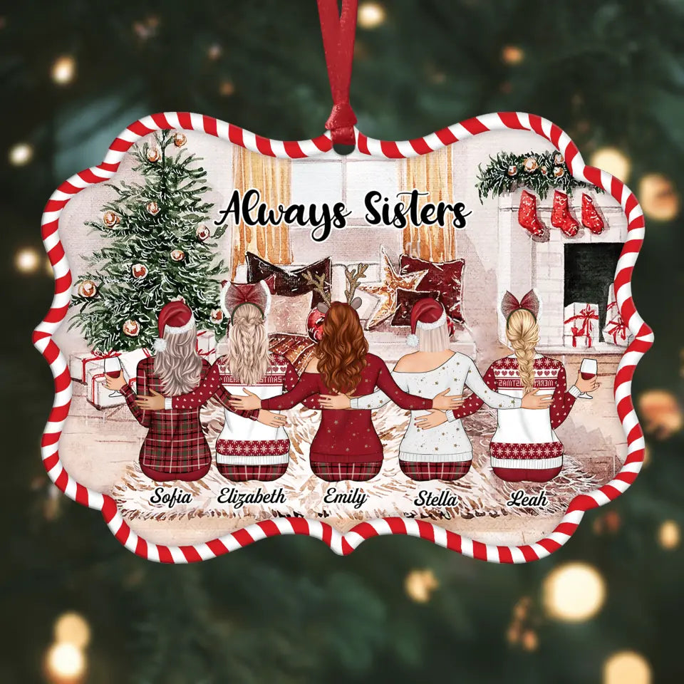 Personalized Aluminium Ornament - Gift For Sister - Always Sisters