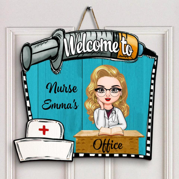 Personalized Door Sign - Gift For Nurse - Welcome To My Office