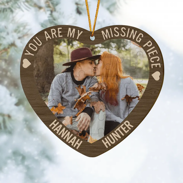 Personalized Photo Wood Ornament - Gift For Couple - You Are My Missing Piece