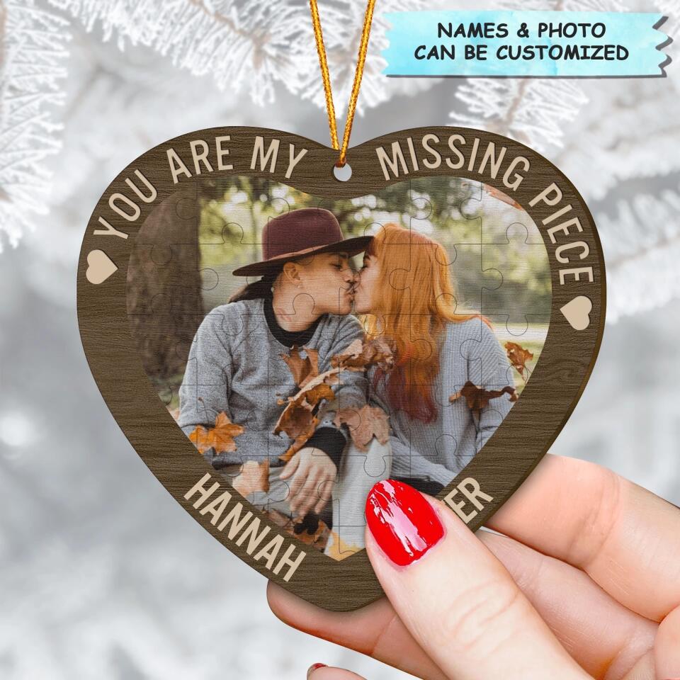 Personalized Photo Wood Ornament - Gift For Couple - You Are My Missing Piece