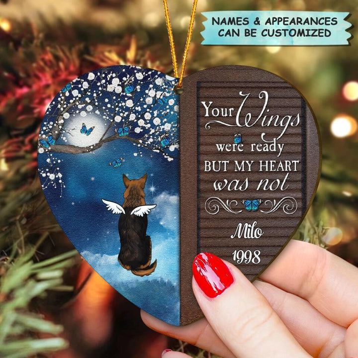 Personalized Wood Ornament - Gift For Dog Lover - Your Wings Were Ready
