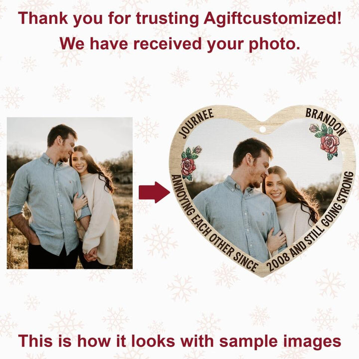 Personalized Photo Wood Ornament - Gift For Couple - Annoying Each Other And Still Going Strong