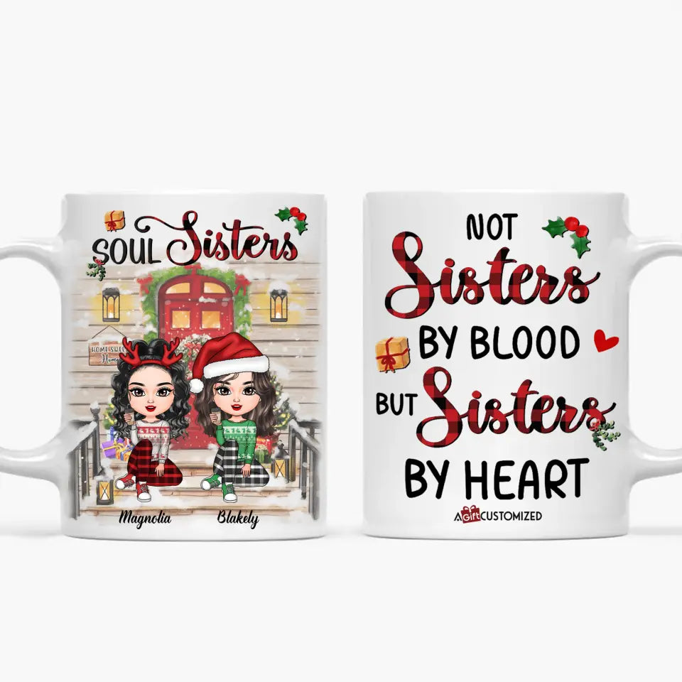 Personalized White Mug - Gift For Friend - Not Sisters By Blood But Sisters By Heart
