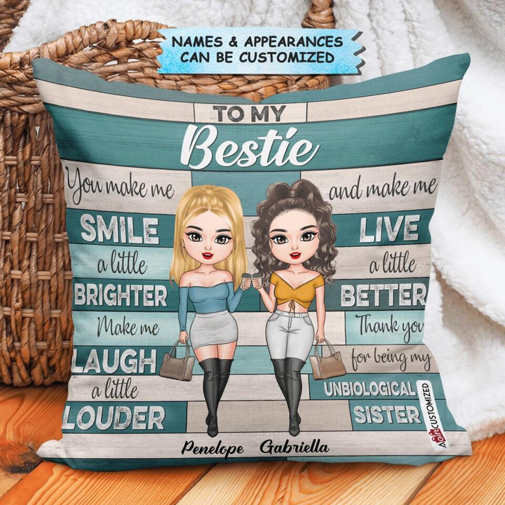 Personalized Pillow Case - Gift For Friend - You Make Me Smile A Little Brighter Make Me Laugh A Little Louder
