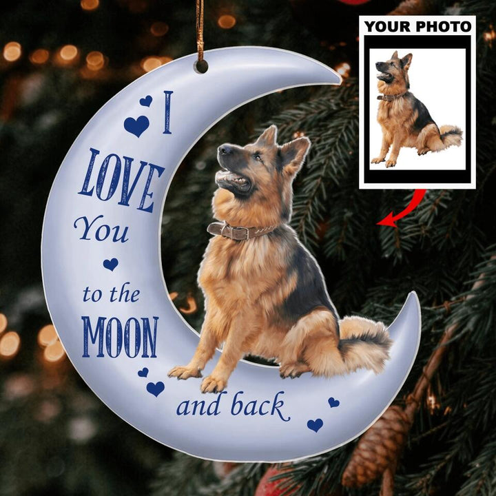 Personalized Photo Mica Ornament - Gift For Dog Lover - I Love You To The Moon And Back