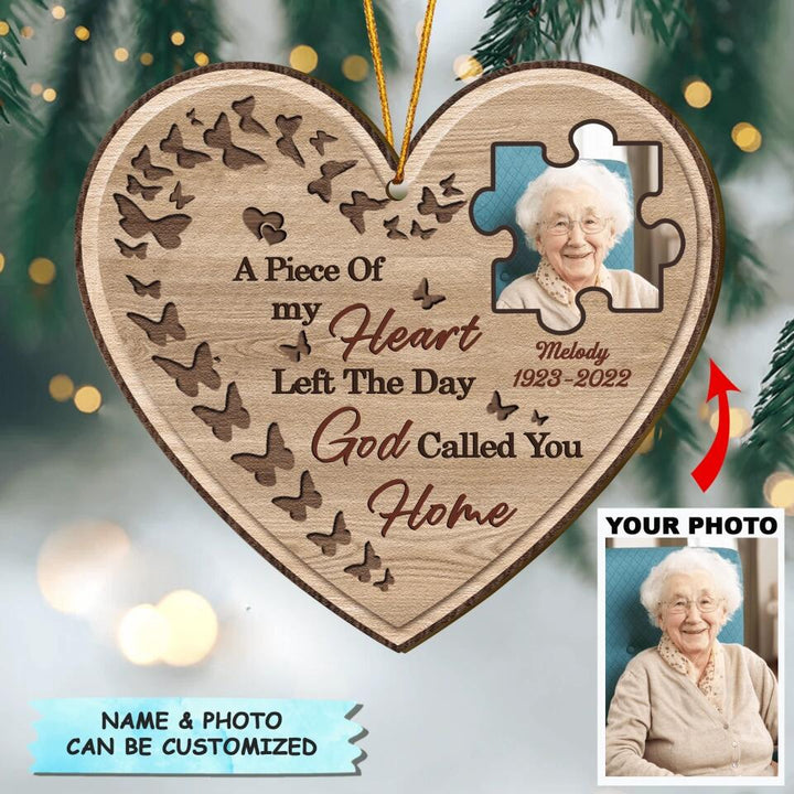 Personalized Wood Ornament - Gift For Grandma - A Piece Of My Heart Left The Day God Called You Home