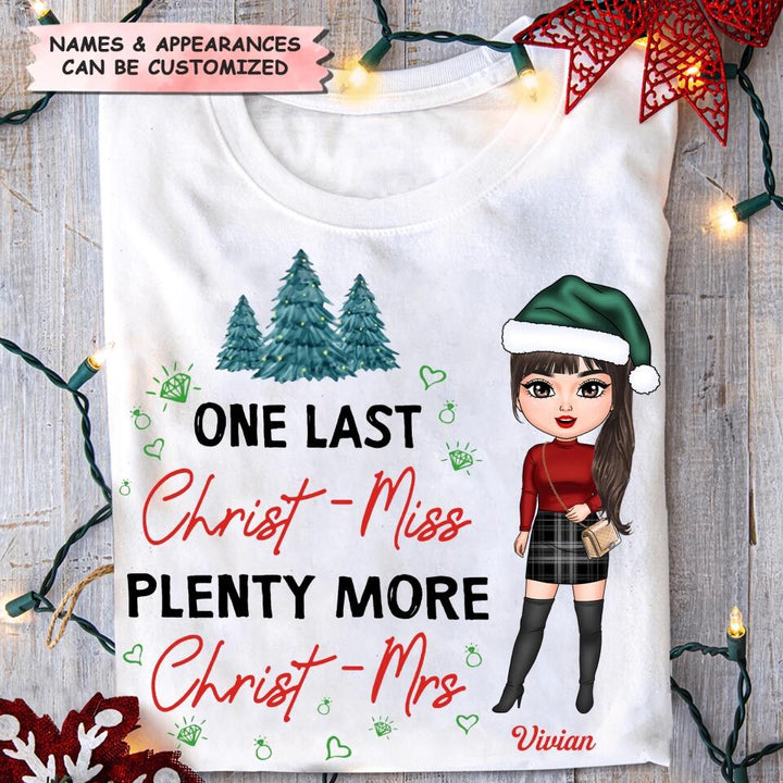 Personalized T-shirt - Gift For Christmas - One Last Christ-Miss