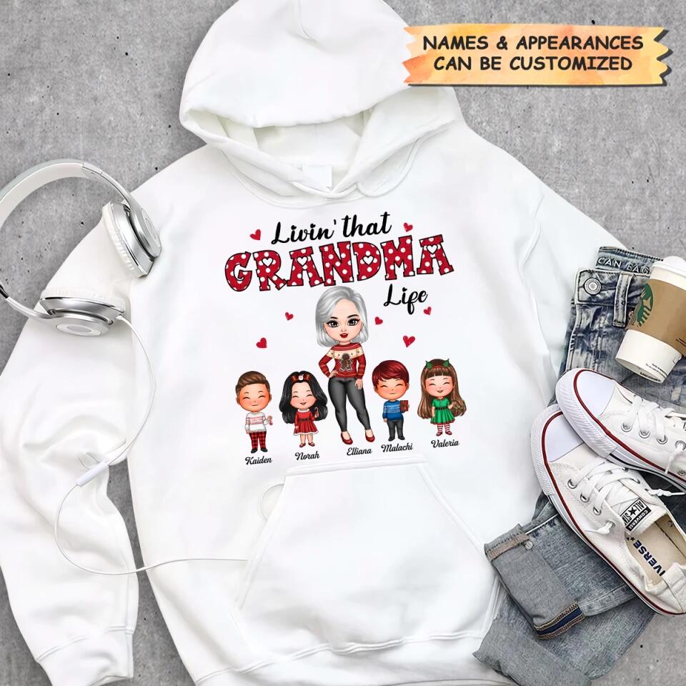 Personalized T-shirt - Gift For Grandma - Livin' That Grandma Life ARND005