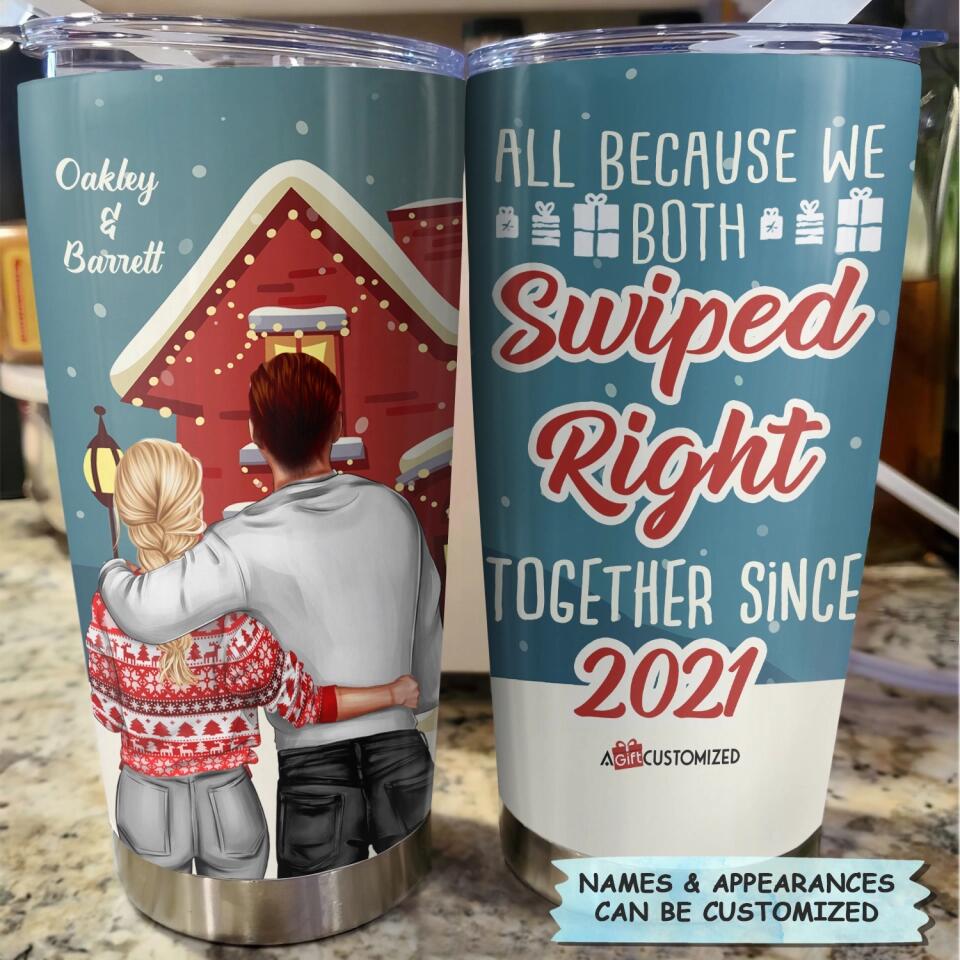 Personalized Tumbler - Gift For Couple - All Because We Both Swiped Right ARND0014