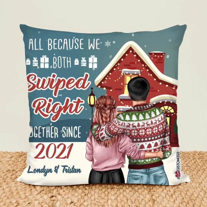 Personalized Pillow Case - Gift For Couple - All Because We Both Swiped Right ARND0014