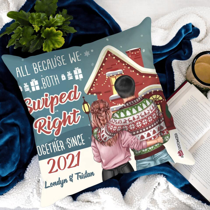 Personalized Pillow Case - Gift For Couple - All Because We Both Swiped Right ARND0014