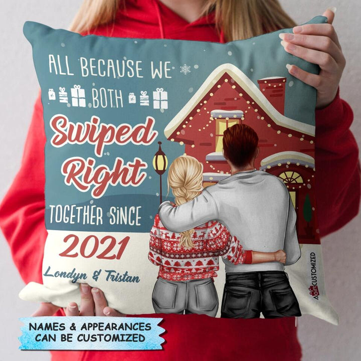 Personalized Pillow Case - Gift For Couple - All Because We Both Swiped Right ARND0014