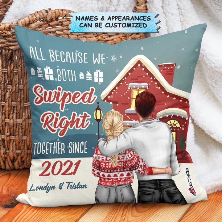 Personalized Pillow Case - Gift For Couple - All Because We Both Swiped Right ARND0014
