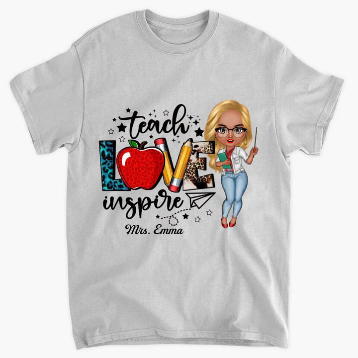 Personalized T-shirt - Gift For Teacher - Teach Love Inspire ARND005