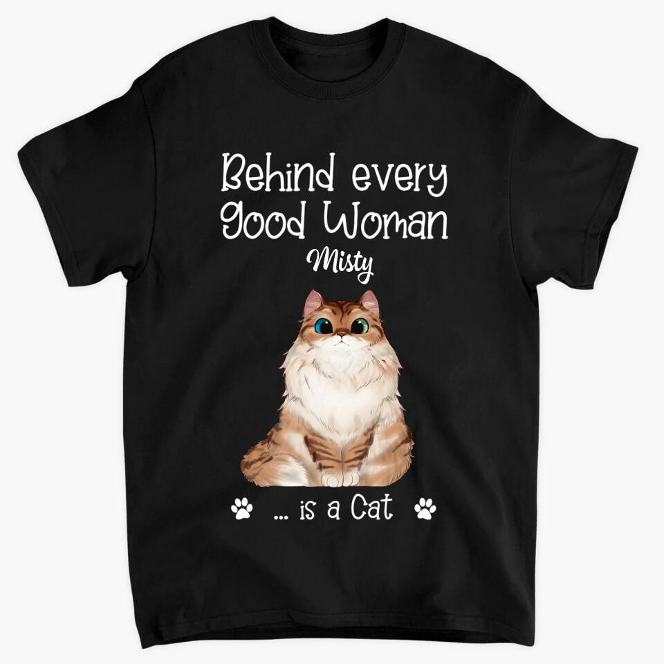 Personalized T-shirt - Gift For Cat Lover - Behind Every Good Woman ARND0014