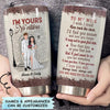 Personalized Tumbler - Gift For Couple - I&#39;m Yours No Returns ARND036