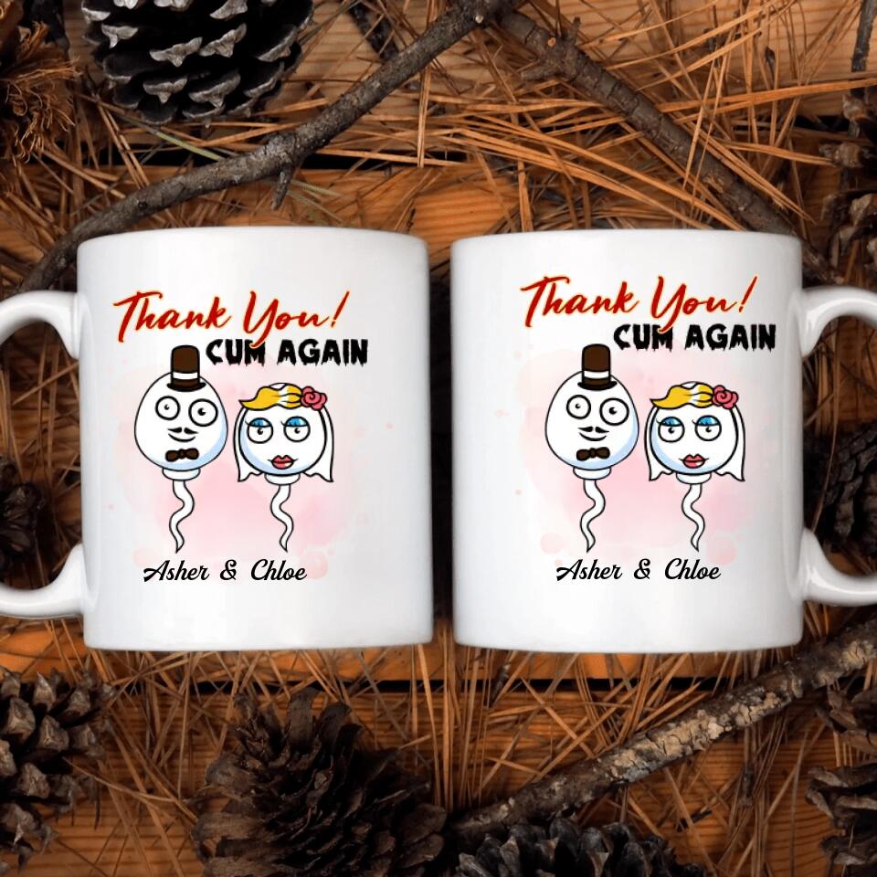 Personalized White Mug - Gift For Couple - Thank You Cum Again ARND0014