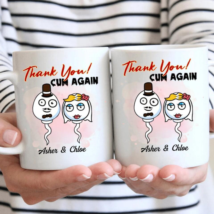 Personalized White Mug - Gift For Couple - Thank You Cum Again ARND0014