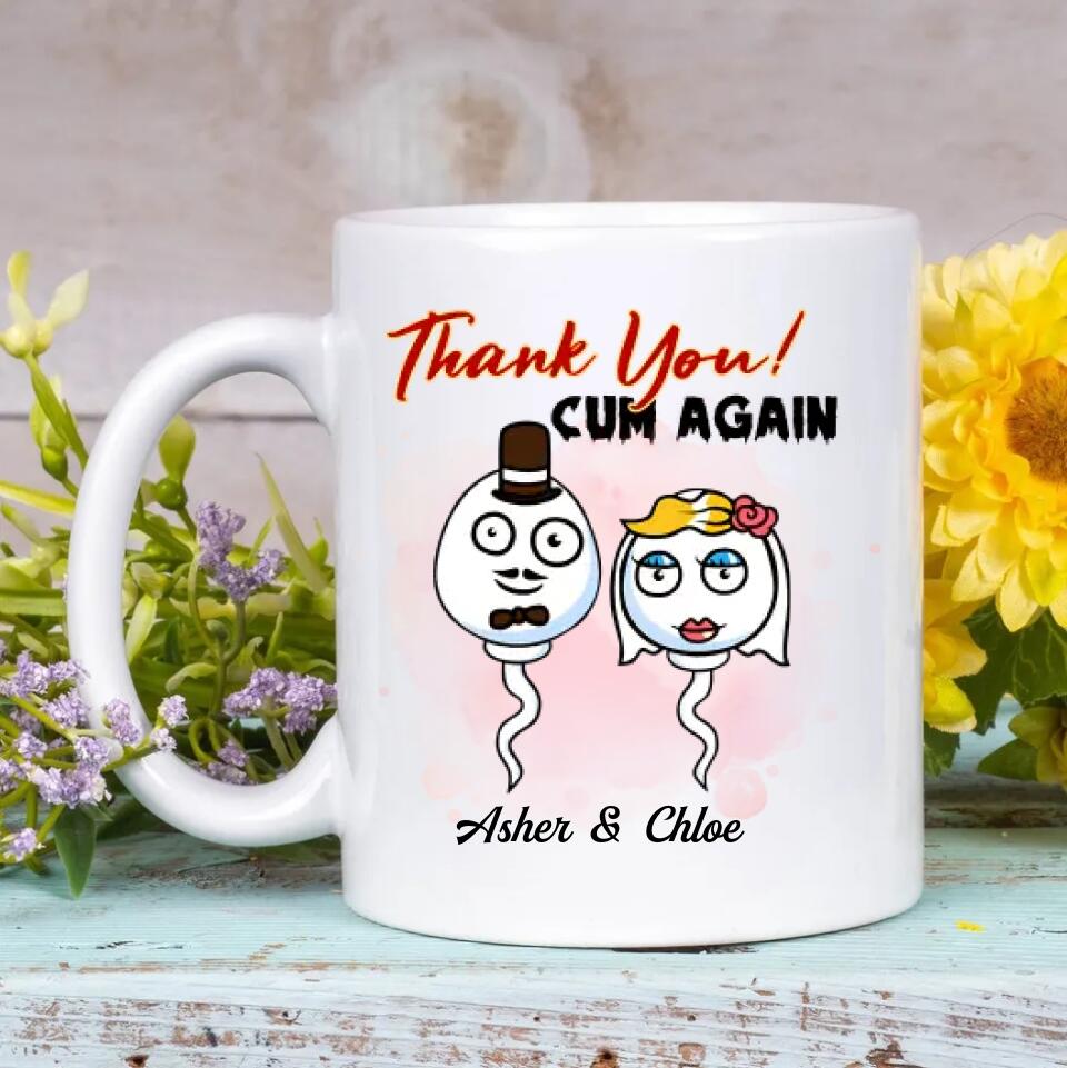 Personalized White Mug - Gift For Couple - Thank You Cum Again ARND0014