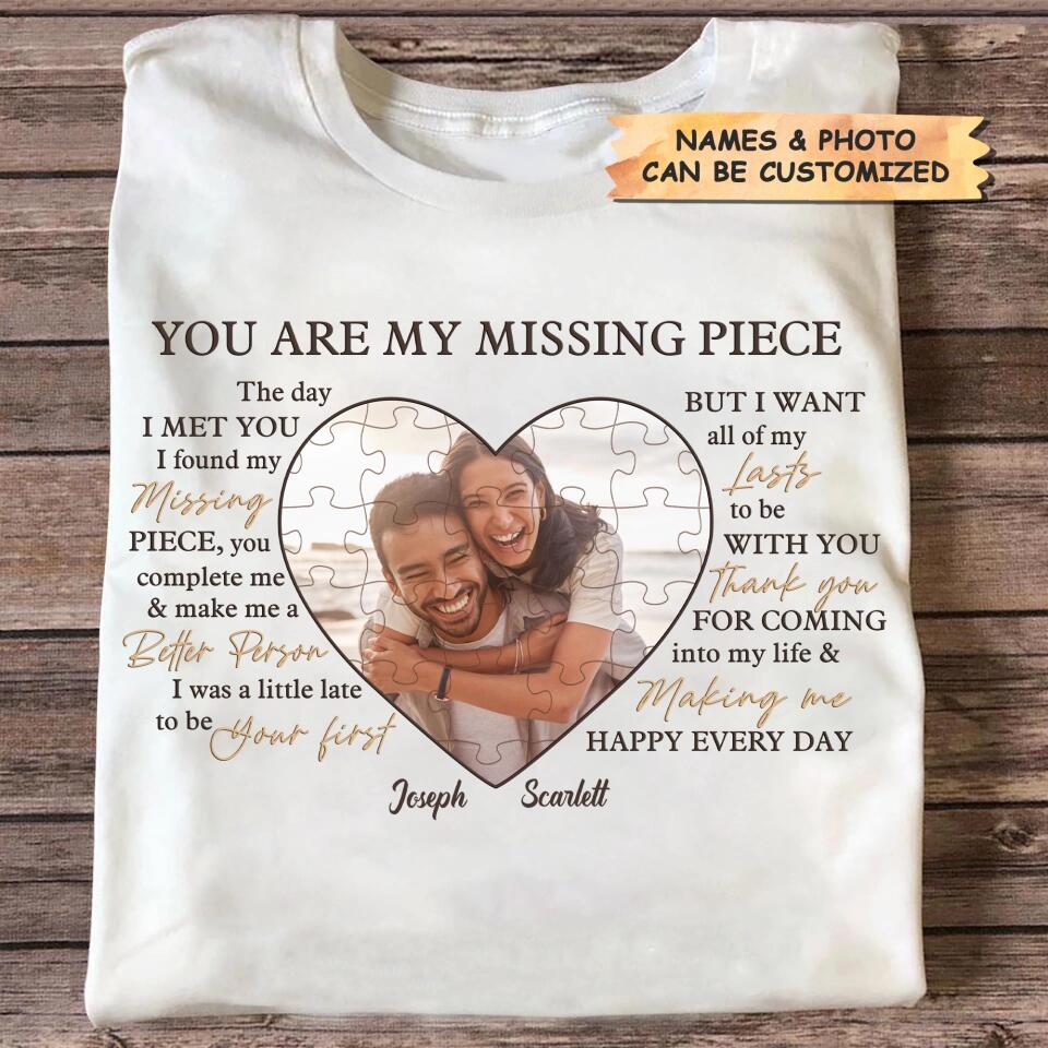 Personalized T-shirt - Gift For Couple - You Are My Missing Piece ARND037