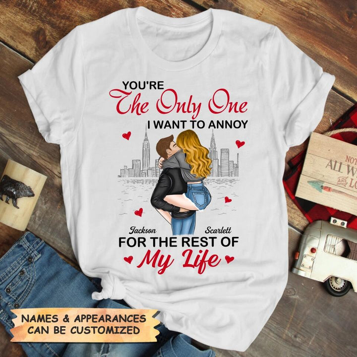 Personalized T-shirt - Gift For Couple - You Are The Only One ARND0014