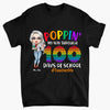 Personalized T-shirt - Gift For Teacher - Popping My Way Through 100 Days Of School ARND036