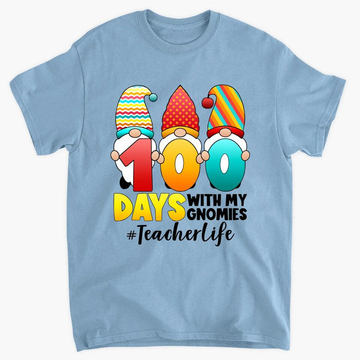 Personalized T-shirt - Gift For Teacher - 100 Days With My Gnomies ARND036