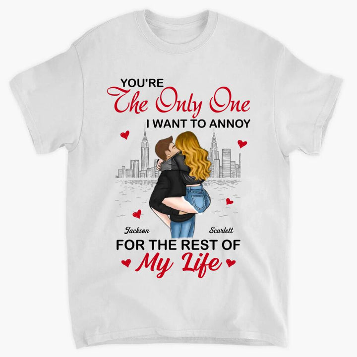 Personalized T-shirt - Gift For Couple - You Are The Only One ARND0014