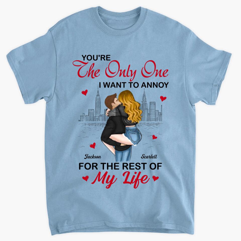 Personalized T-shirt - Gift For Couple - You Are The Only One ARND0014