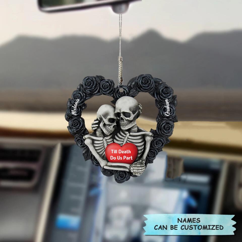 Personalized Car Hanging Ornament - Gift For Couple - Till Death Do Us Part ARND0014 AGCPD022