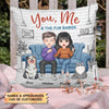 Personalized Pillow Case - Gift For Couple - You, Me &amp; The Fur Babies ARND0014