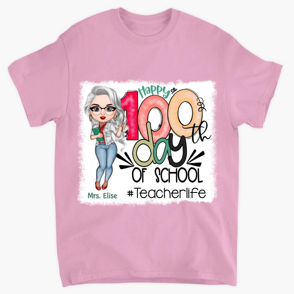 Personalized T-shirt - Gift For Teacher - Happy 100th Day Of School ARND0014