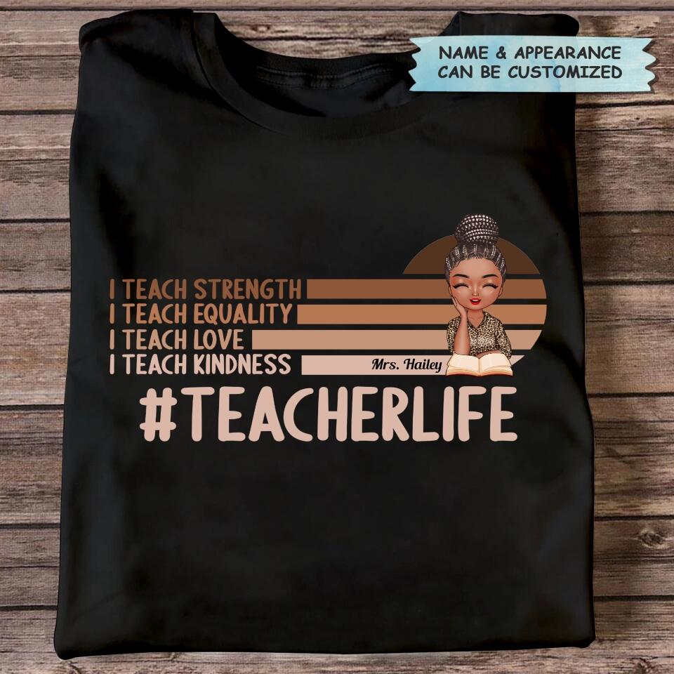 Personalized T-shirt - Gift For Teacher - I Teach Love ARND005