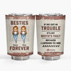 Personalized Tumbler - Gift For Couple - It&#39;s My Bestie&#39;s Fault ARND036