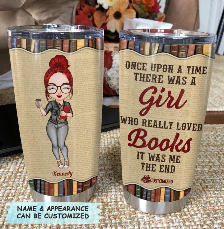 Personalized Tumbler - Gift For Reading Lover - A Girl Who Really Loves Books ARND037