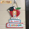 Personalized Door Sign - Gift For Teacher - Welcome To The Classroom ARND037