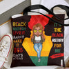 Personalized Tote Bag - Gift For Black Woman - It&#39;s Black History Month For Me ARND0014