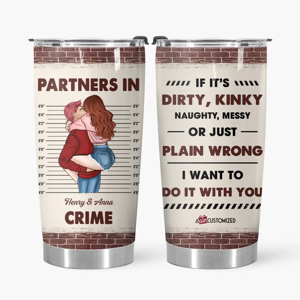 Personalized Tumbler - Gift For Couple - If It's Dirty, Kinky, Naughty Couple ARND037