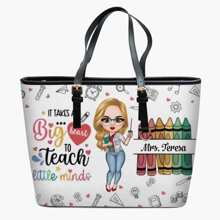 Personalized Leather Bucket Bag - Gift For Teacher - It Takes A Big Heart To Teach Little Minds ARND018