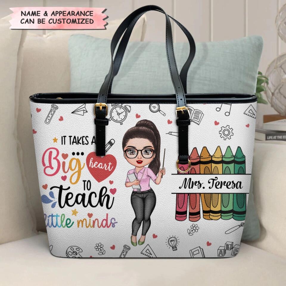 Personalized Leather Bucket Bag - Gift For Teacher - It Takes A Big Heart To Teach Little Minds ARND018