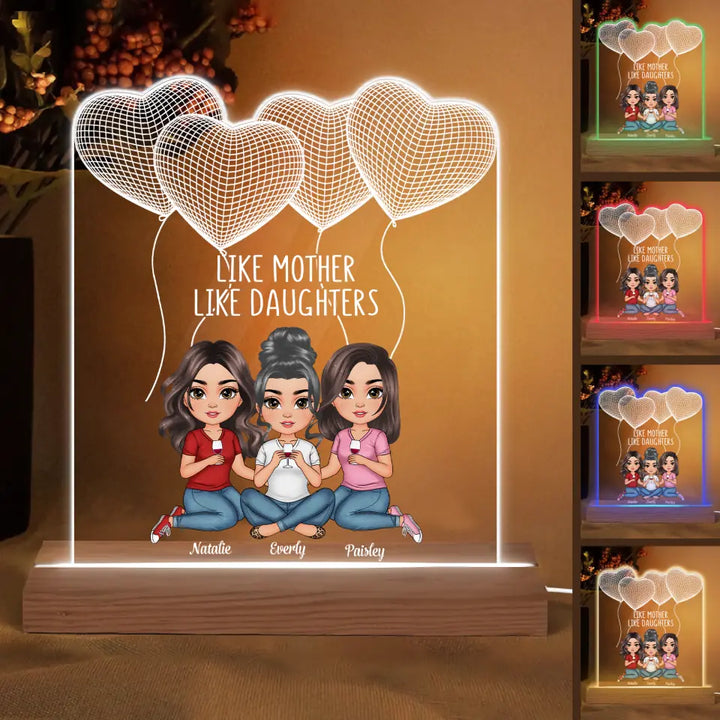 Personalized 3D LED Light Wooden Base - Gift For Mom- Like Mom Like Daughter ARND0014