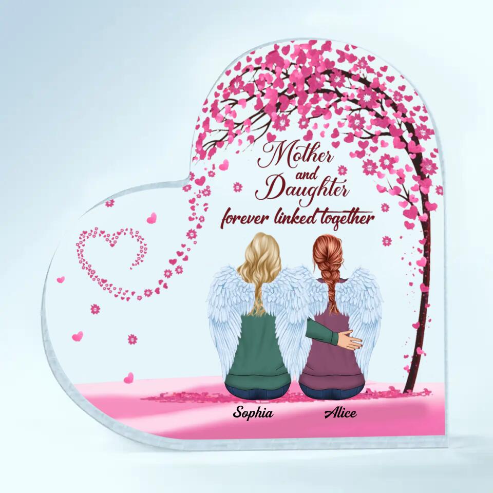 Personalized Heart-shaped Acrylic Plaque - Gift For Mom - Mother And Daughters Forever Linked Together ARND0014