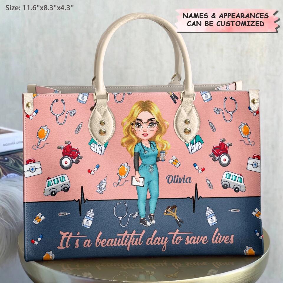 Personalized Leather Bag - Gift For Nurse - It's A Beautiful Day To Save Lives