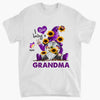 Personalized T-shirt - Gift For Grandma - I Love Being A Grandma ARND036