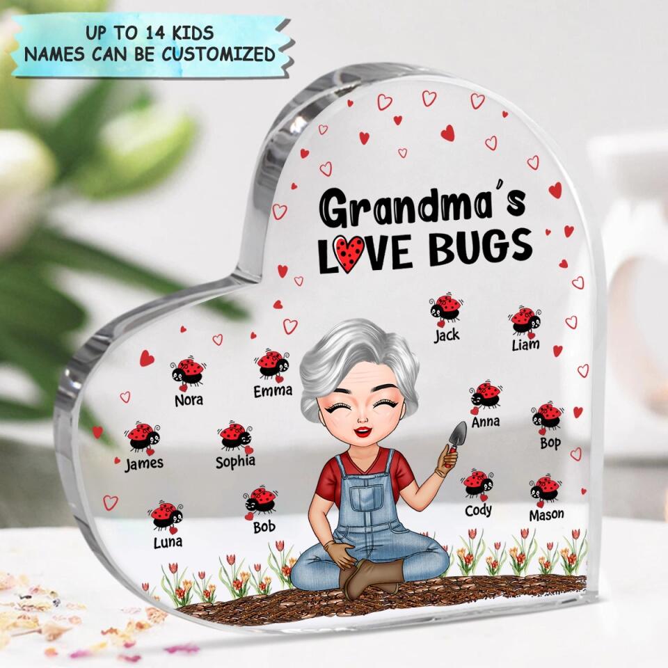 Personalized Heart-shaped Acrylic Plaque - Gift For Grandma - Grandma's Love Bugs ARND0014