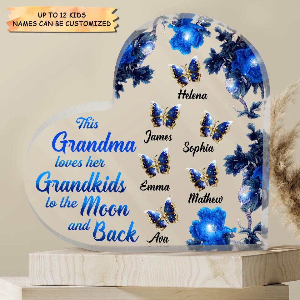 Personalized Heart-shaped Acrylic Plaque - Gift For Grandma - This Grandma Loves Her Grandkids To The Moon And Back ARND005